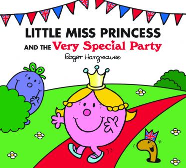 Little Miss Princess and the Very Special Party