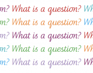 What is a question?