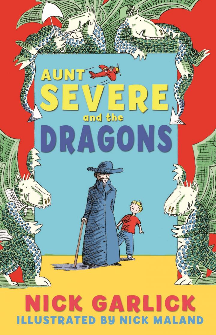 Aunt Severe and the Dragons by Nick Garlick