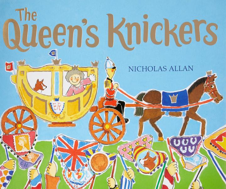 The Queen’s Knickers by Nicholas Allan