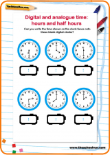 Digital and analogue time: hours and half hours worksheet Digital and analogue time: hours and half hours worksheet