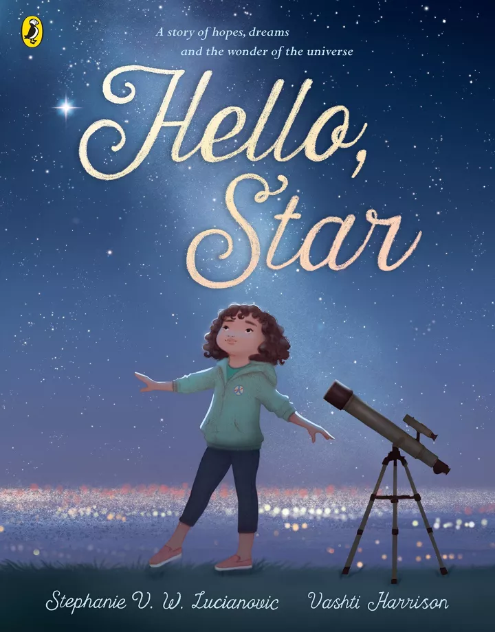 Hello, Star by Stephanie V. W. Lucianovic