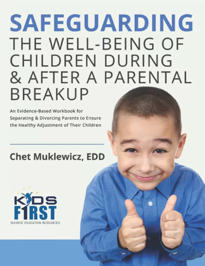 Safeguarding the Well-Being of Children During and After a Parental Breakup