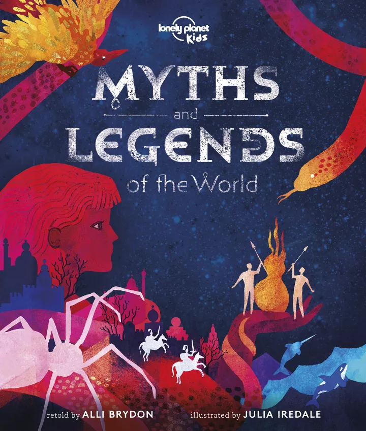 Myths and legends of the world by Alli Brydon