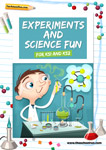 Experiments and science fun