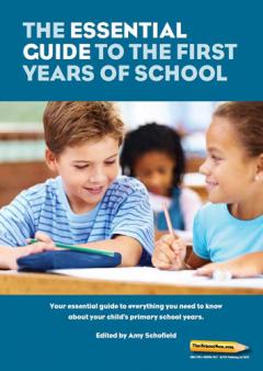 Essential Guide to the First Years of School