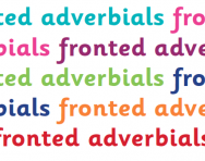What are fronted adverbials? What are fronted adverbials?