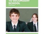 A Parent's Guide to Secondary School cover A Parent's Guide to Secondary School cover