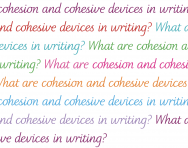 What are cohesion and cohesive devices in writing? What are cohesion and cohesive devices in writing?