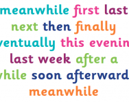 What are time connectives? What are time connectives?