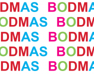 What is BODMAS? What is BODMAS?