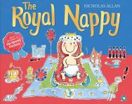 The Royal Nappy by Nicholas Allan