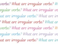 What are irregular verbs? What are irregular verbs?