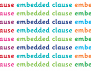 What is an embedded clause?