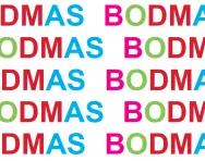 What is BODMAS? What is BODMAS?