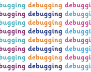 What is debugging?