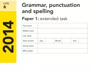 Key Stage 2 - 2014 LEVEL 6 English SATs Papers 
