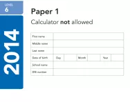 Key Stage 2 - 2014 LEVEL 6 Maths SATs Papers 