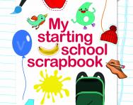 My Starting School Scrapbook