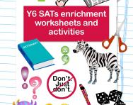 Y6 SATs enrichment activities, TheSchoolRun