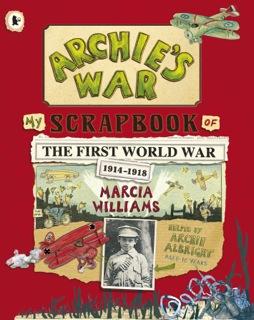 Archie’s War by Marcia Williams