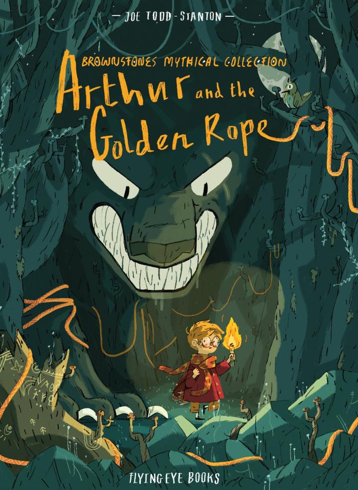 Arthur and the Golden Rope by Joe Todd Stanton