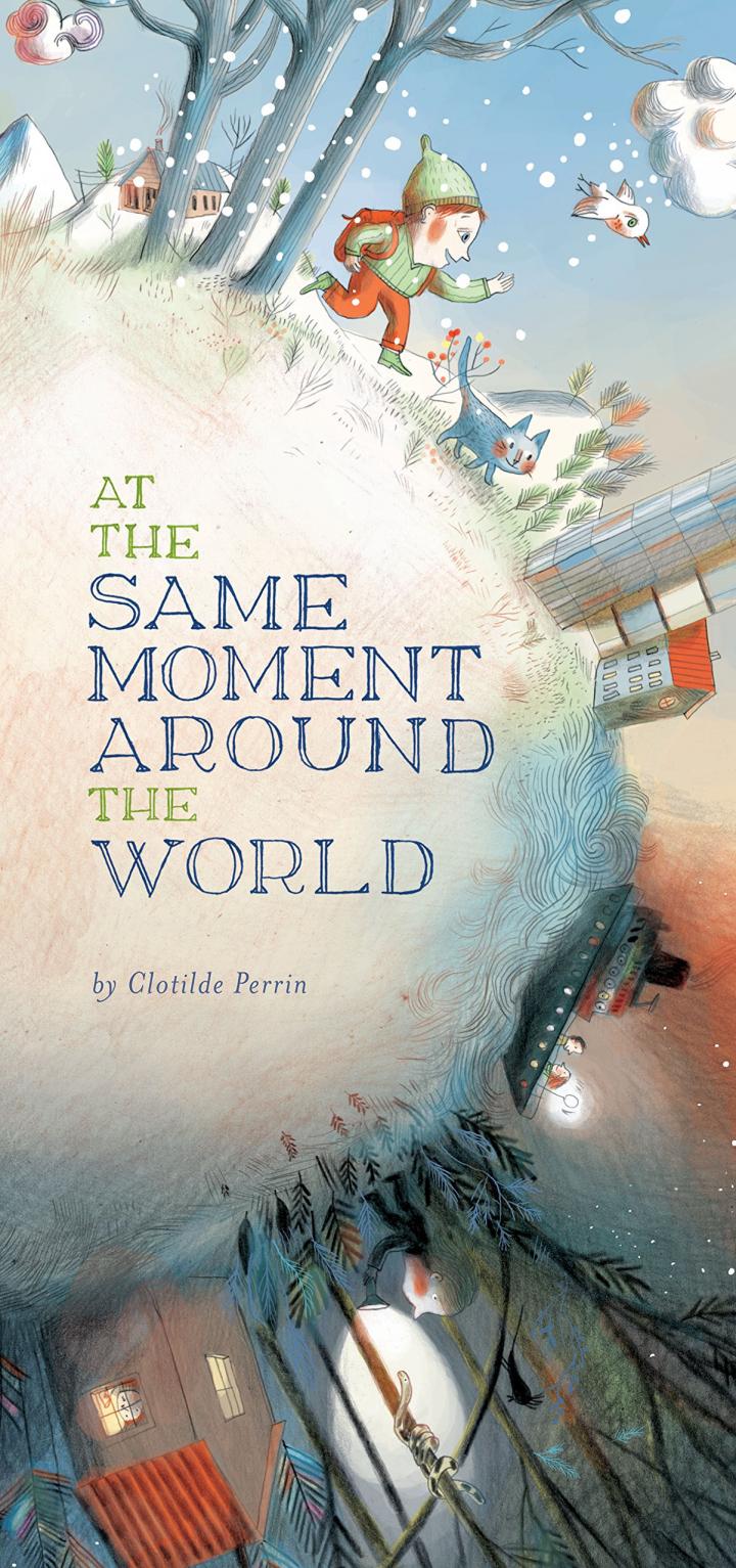 At the Same Moment Around the World by Clotilde Perrin
