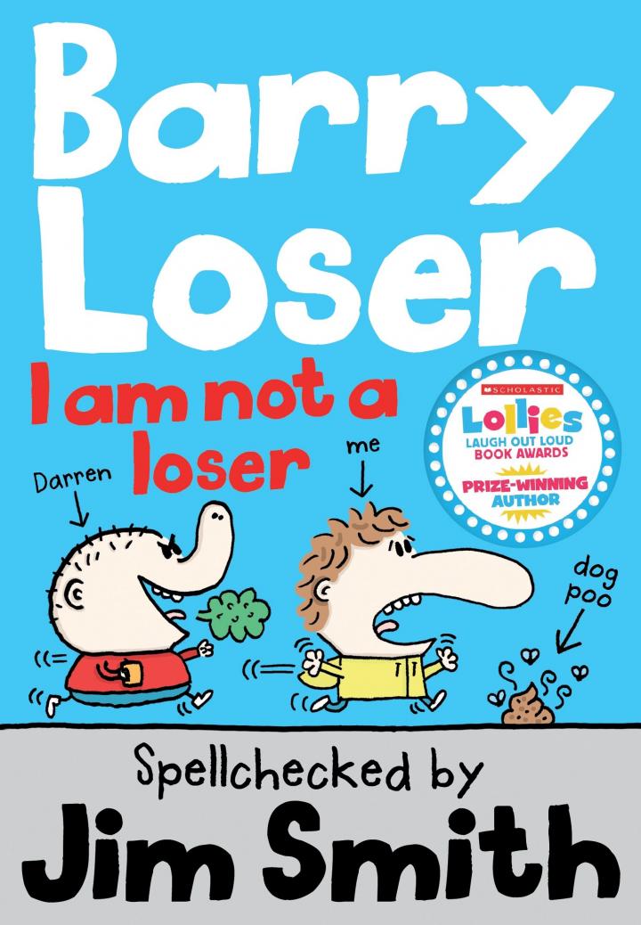 Barry Loser: I Am Not a Loser by Jim Smith