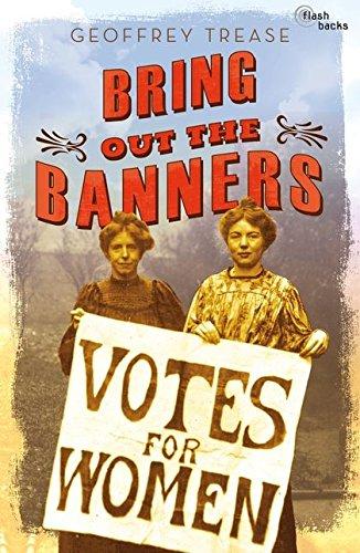 Bring Out the Banners by Geoffrey Trease
