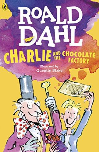 Charlie and the Chocolate Factory by Roald Dahl 