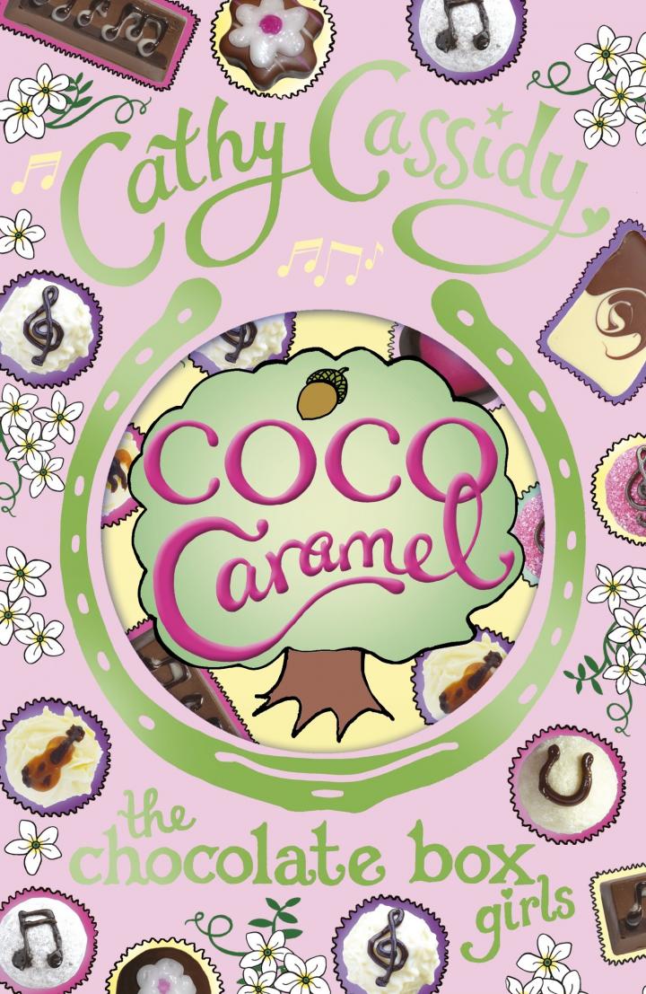 The Chocolate Box Girls: Coco Caramel by Cathy Cassidy