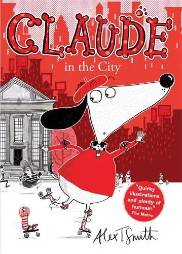 Claude in the City by Alex T. Smith