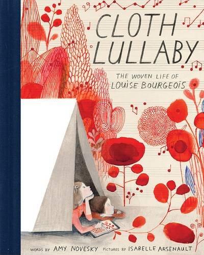 Cloth Lullaby by Amy Novesky