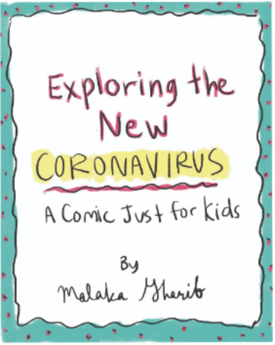 Exploring The New Coronavirus: A Comic Just for Kids