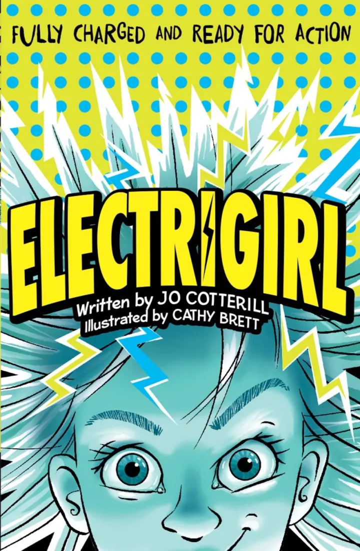 Electrigirl by Jo Cotterill & Cathy Brett
