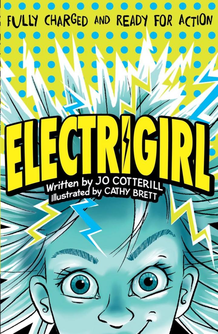 Electrigirl by Jo Cotterill & Cathy Brett