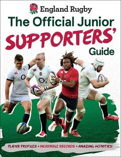 England Rugby: The Official Junior Supporters' Guide by Clive Gifford 