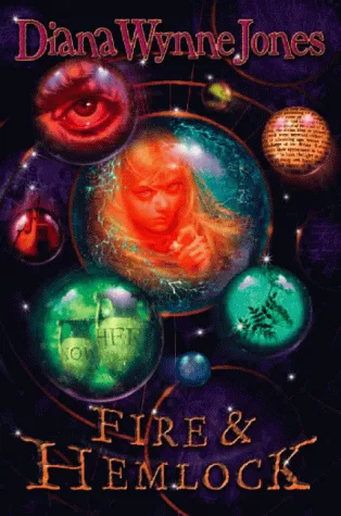 Fire and Hemlock by Diana Wynne Jones 