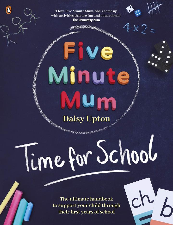 Five Minute Mum Time for School by Daisy Upton