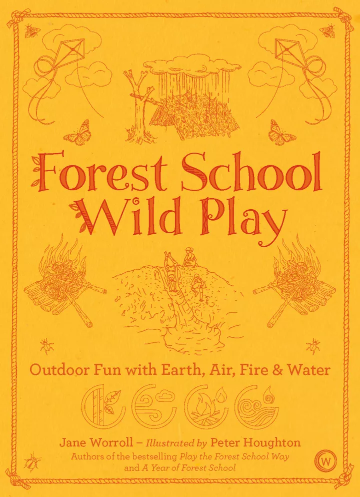 Forest School Wild Play