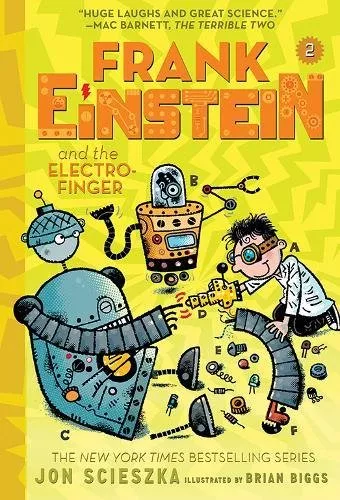 Frank Einstein and the Electro-Finger by Jon Scieszka