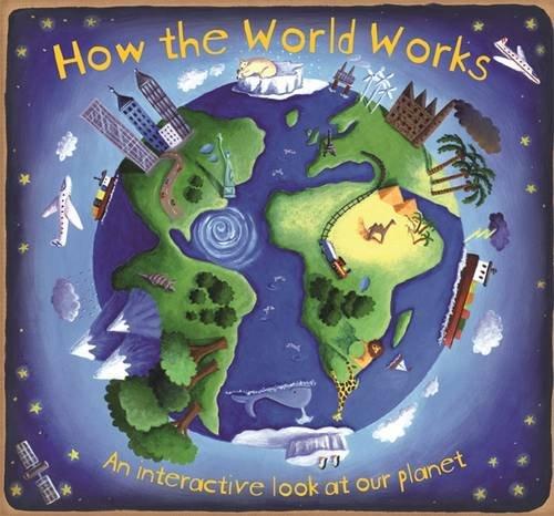 How the World Works by Christiane Dorion