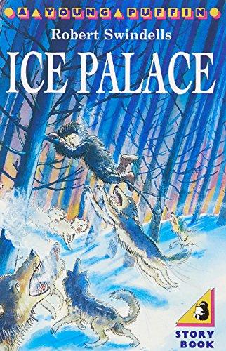 Ice Palace by Robert Swindells