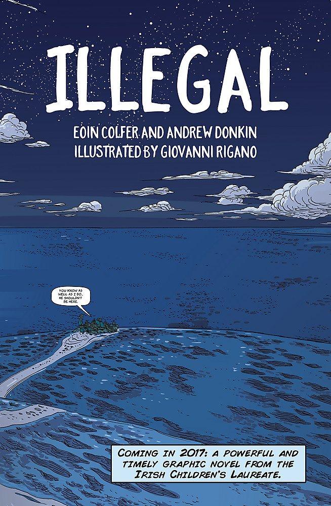 Illegal by Eoin Colfer, Andrew Donkin & Giovanni Rigano