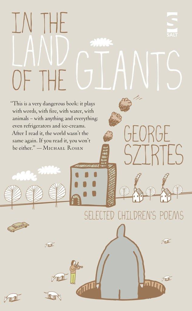 In the Land of the Giants by George Szirtes