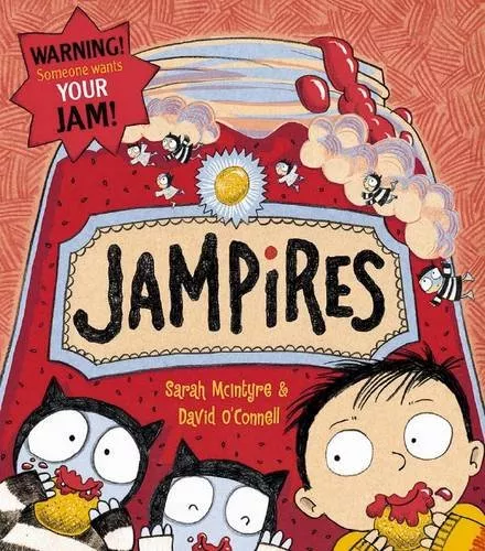 Jampires by Sarah McIntyre and David O’Connell