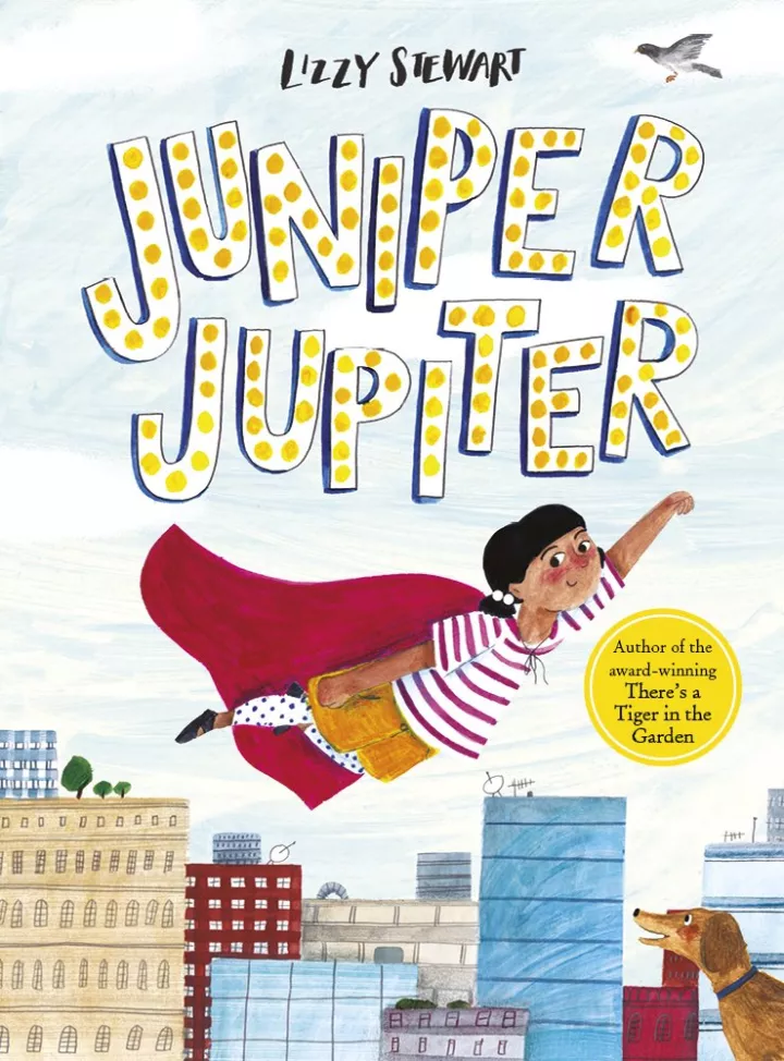 Juniper Jupiter by Lizzy Stewart