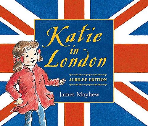 Katie in London – Jubilee Edition by James Mayhew