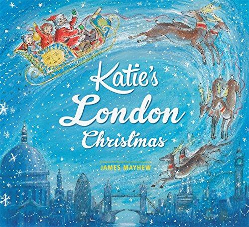 Katie's London Christmas by James Mayhew