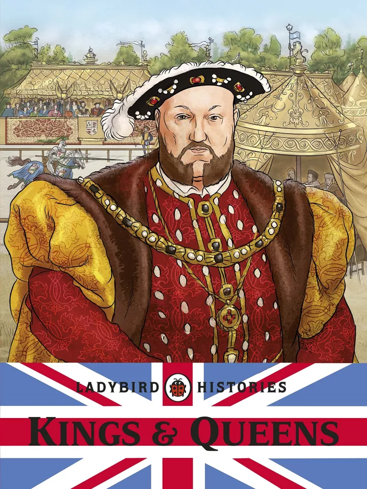 Ladybird Histories: Kings and Queens 